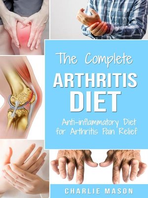 cover image of Arthritis Diet Anti-inflammatory Diet for Arthritis Pain Relief